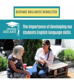 Jóvenes Adelante: The Importance of Developing our Students English Language Skills