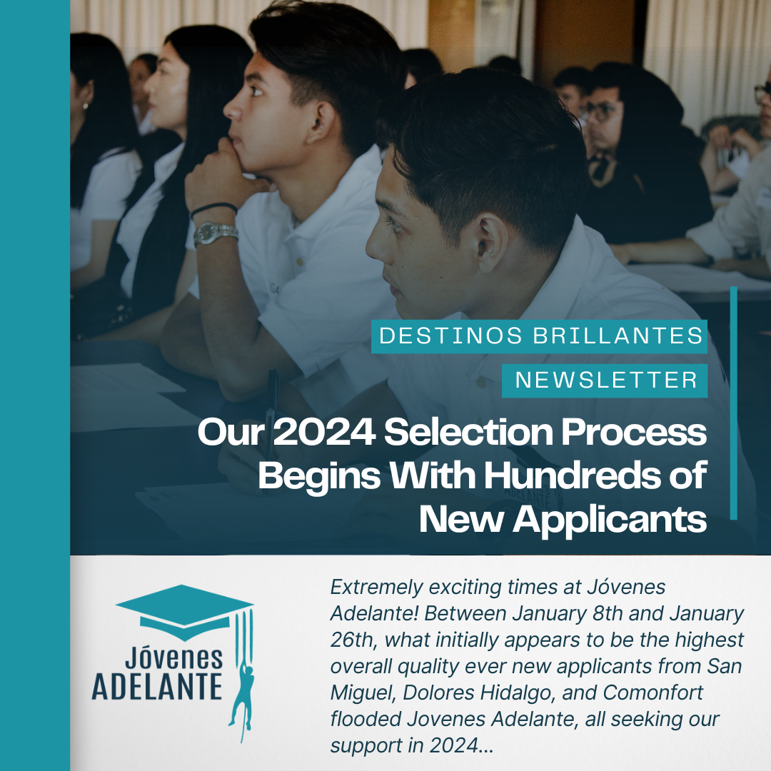 JÓVENES ADELANTE- 2024 Selection Process