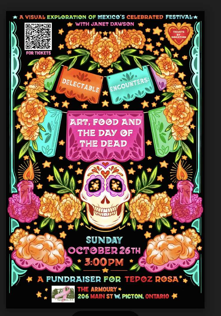 TEPOZ ROSA- DELECTABLE ENCOUNTERS: Art, Food & The Day of the Dead