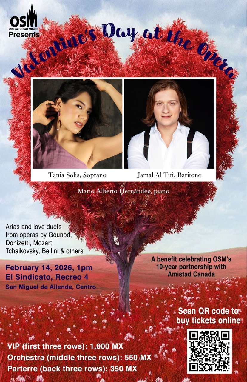 OPERA SAN MIGUEL- Valentine´s Day